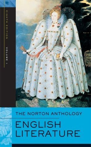 The Norton Anthology of English Literature, Volume 1: The Middle Ages through the Restoration & the Eighteenth Century cover image