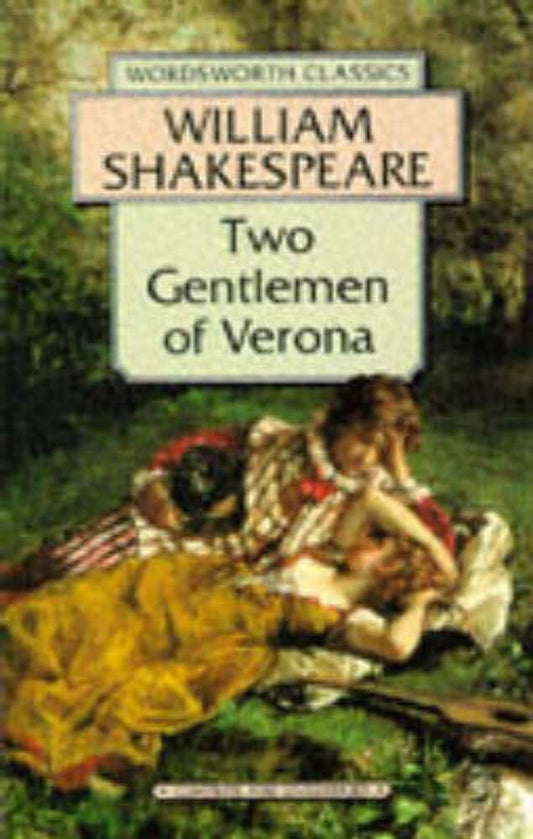 The Two Gentlemen of Verona (Wordsworth Classics) cover image