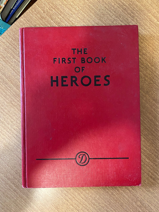 The First Book of Heroes