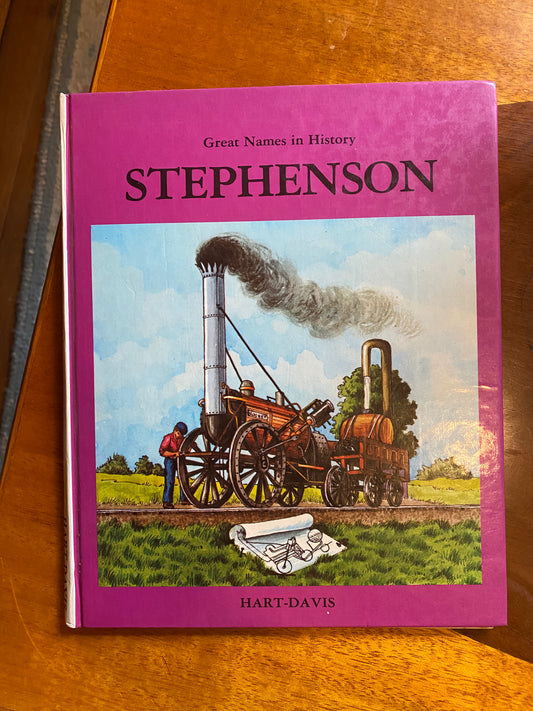 George Stephenson (Great Names in History)