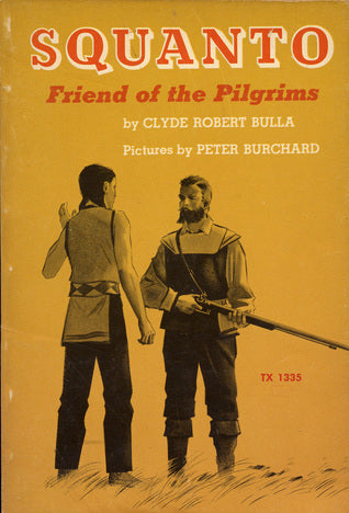 Squanto, Friend of the Pilgrims