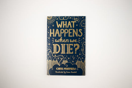 What Happens When We Die?