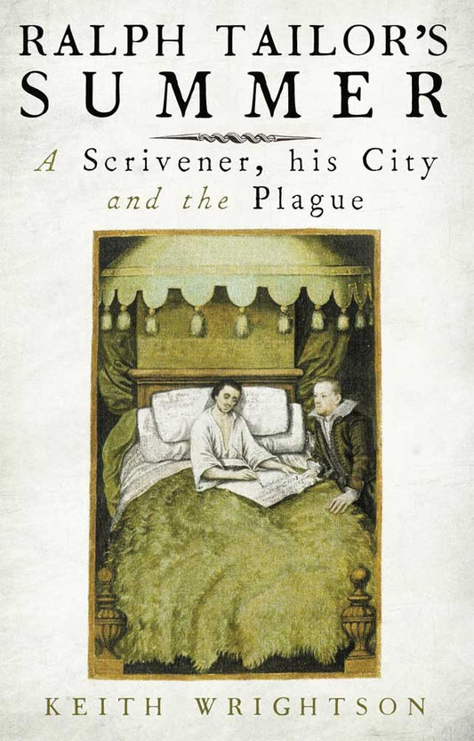 Ralph Tailor's Summer: A Scrivener, His City and the Plague cover image