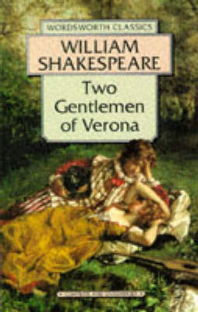 The Two Gentlemen of Verona (Wordsworth Classics) cover image